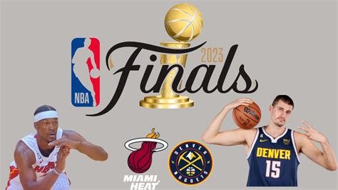 NBA Finals Preview Denver Nuggets Vs Miami Heat YouTube