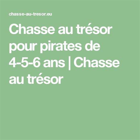 Épinglé Sur Chasse Au Trésor