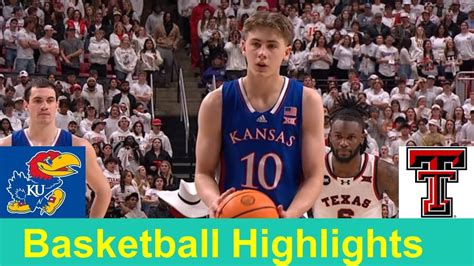 6 Kansas Vs Texas Tech Basketball Game Highlights Feb 12 2024 YouTube