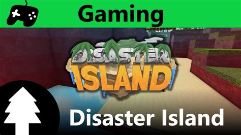 ROBLOX Disaster Island Let S Play YouTube