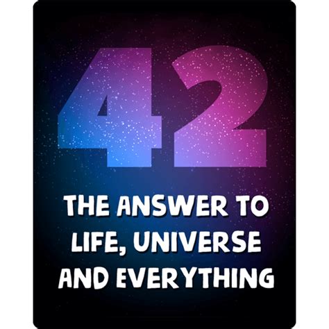 The Answer To Life The Universe And Everything Book T