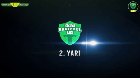 Akkapı Cıty Mutlu Gençlik İDDAA RAKİPBUL LİGİ 2018 KAPANIŞ LİGİ