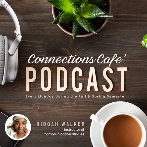 Episode 1 The Art Of Connections Connections Cafe Podcast On Spotify