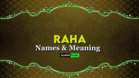 raha  meaning origin astrology details personality numerology