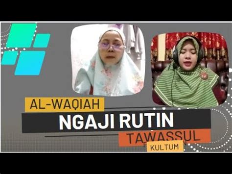 Pembacaan Surah Al Waqiah Youtube