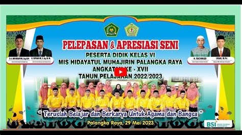 Pelepasan Apresiasi Seni Peserta Didik Kelas VI Mis Hidayatul