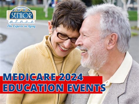 Medicare 2024 Open Enrollment Events One Senior Place