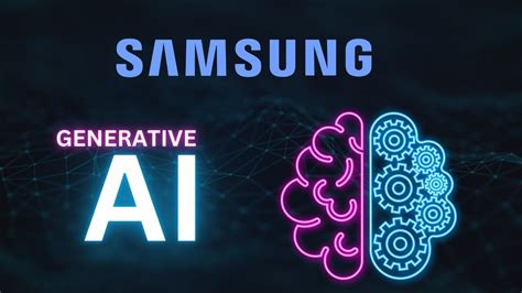 What Is Generative Ai In Samsung Galaxy S24 Series New Era Of Mobile Ai