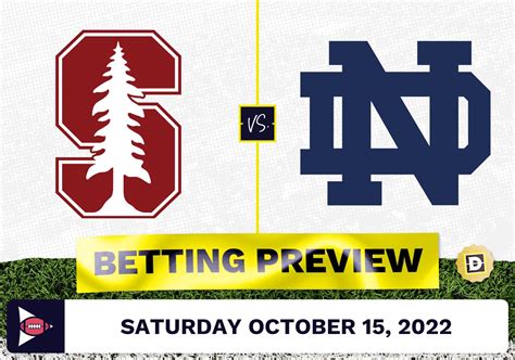 Stanford Vs Notre Dame Cfb Prediction And Odds Oct 15 2022