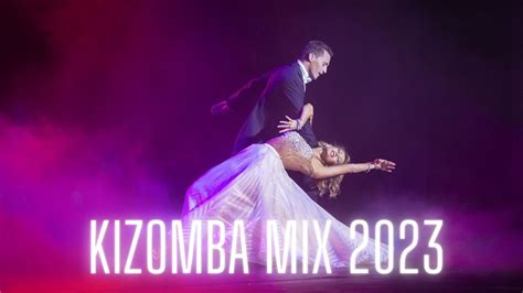 Kizomba Mix 2023 Kizomba E Semba Mix 2023 YouTube