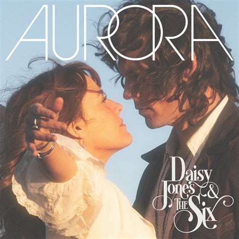 Daisy Jones The Six Aurora Album Popsugar Entertainment Uk