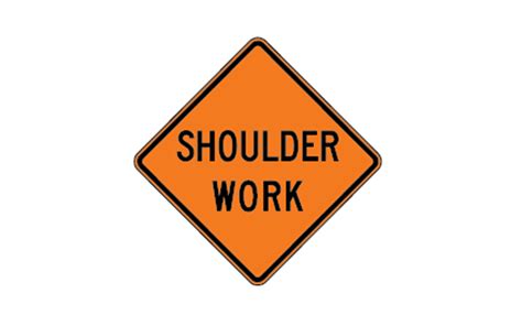 Shoulder Work Sign W21-5 - Traffic Safety Supply Company