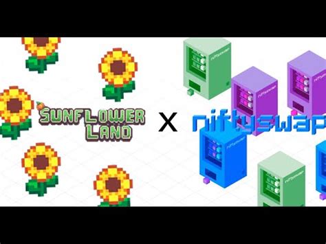 Niftyswap Sunflower Land Youtube