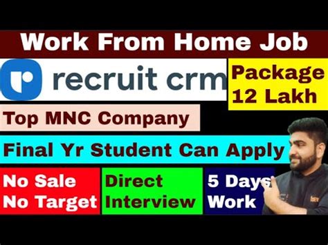 Work From Home Jobs Package Lakh Recruit Crm Online Job Job