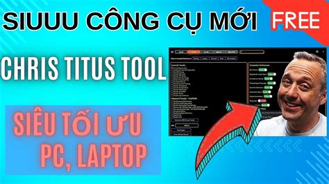 Làm cho Windows 11 10 trở nên siêu NHANH với Chris Titus TOOL MIỄN PHÍ