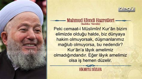 Mahmud Efendi Hazretlerinin Hikmetli Sözleri Bölüm 21 YouTube