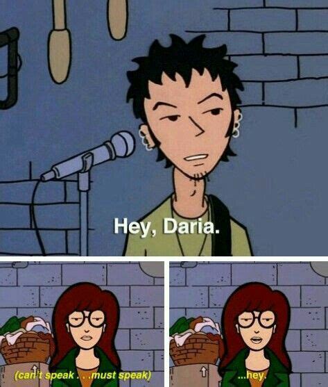 Pin By Rupali Mittal On Memes Daria Morgendorffer Daria Quotes