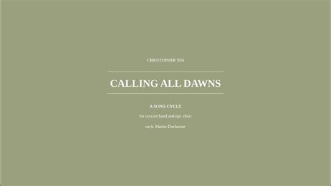 Calling All Dawns Part 1 Concert Band Orchestration By Martin