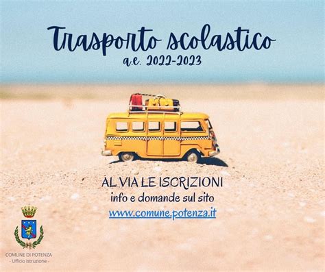 Trasporto Scolastico 2022 2023 Riapertura Dei Termini Comune Di Potenza