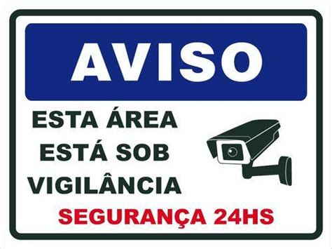 Placa De Sinalização Esta Área Esta Sob Vigilância 30x20 Afonso