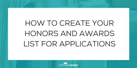 How to create your honors and awards list for applications - ScholarPrep