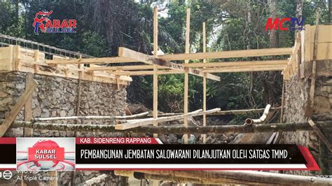 PEMBANGUNAN JEMBATAN SALOWARANI DILANJUTKAN OLEH SATGAS TMMD KODIM 1420