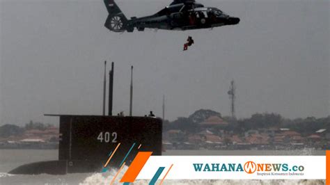 TNI Yakin Awak KRI Nanggala 402 Terapkan Prosedur Hemat Oksigen