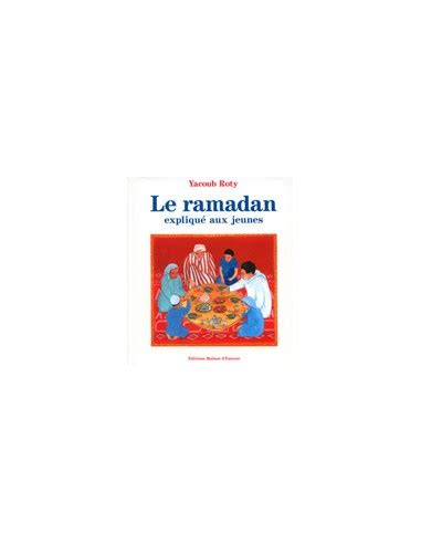 Le Ramadan Expliqué aux jeunes