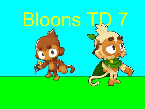 Bloons td 7 | Bloons fanmade Wiki | Fandom