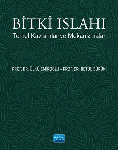 Bitki Islahi Temel Kavramlar ve Mekanizmalar Betül Bürün