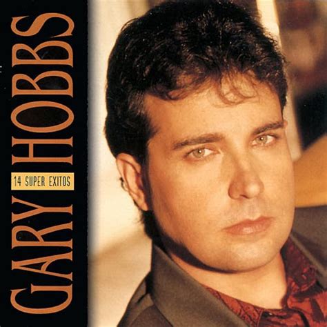 EL RECUERDO DE LA MUSICA GRUPERA GARY HOBBS 14 SUPER EXITOS