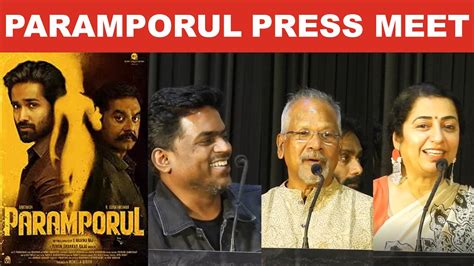 Paramporul Trailer Launch Mani Ratnam Suhasini Mani Ratnam