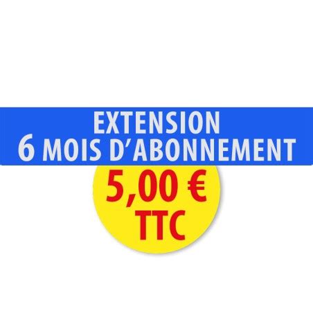 Extension 6 Mois D Abonnement