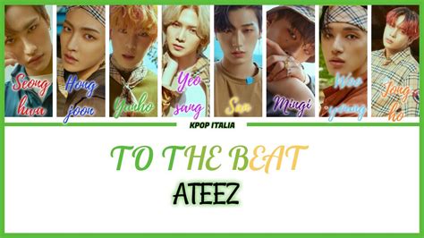 Ateez To The Beat Color Coded Sub Ita Youtube