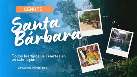 Cenote Santa Bárbara AHORA 4 CENOTES en un sólo lugar YouTube