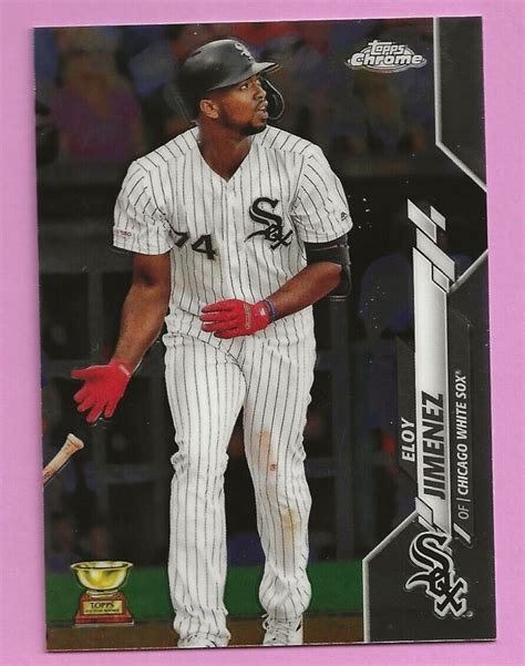 2020 Topps Chrome Eloy Jimenez 134 Chicago White Sox EBay