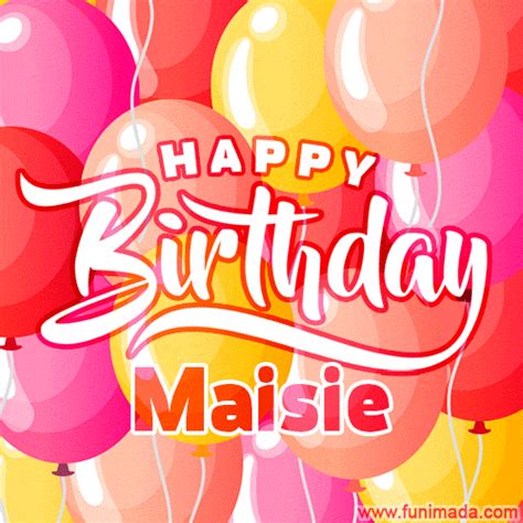 Happy Birthday Maisie GIFs - Download on Funimada.com