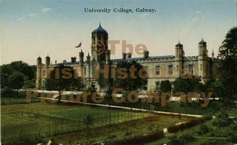 University College, Galway, Co. Galway GW-00582 - The Historical ...