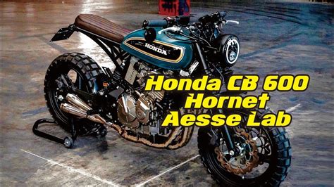 Custom Honda CB600 Hornet By Andrea Silverio Aesse Lab YouTube