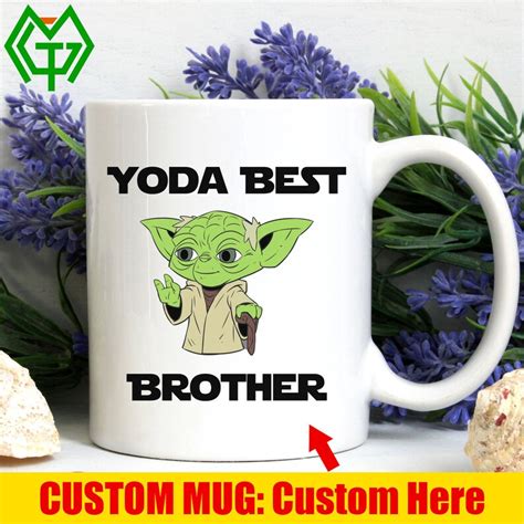 Yoda Best Brother Mug Funny Brother Mug Gift Personalized Etsy