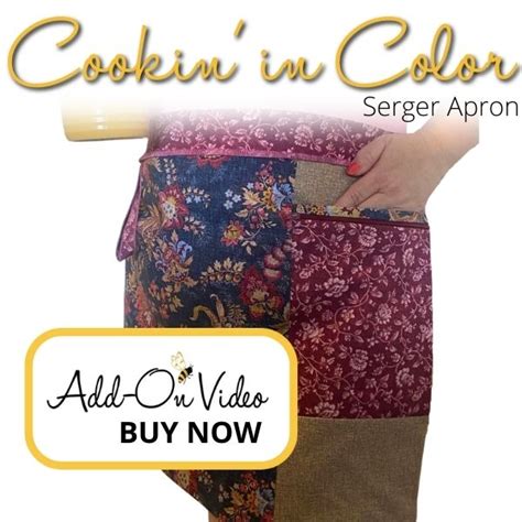 Add On Video Course Cookin In Color Serger Apron Sookie Sews