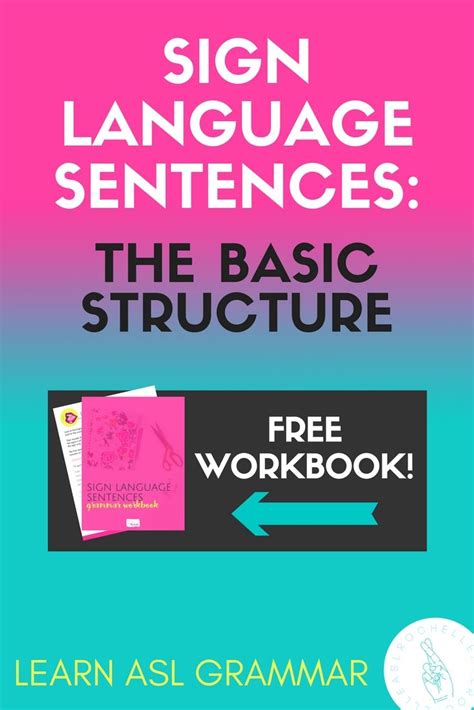 Asl Sentence Structure Worksheets