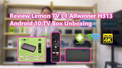 Review Lemon Tv L Allwinner H Android Tv Box Unboxing Youtube