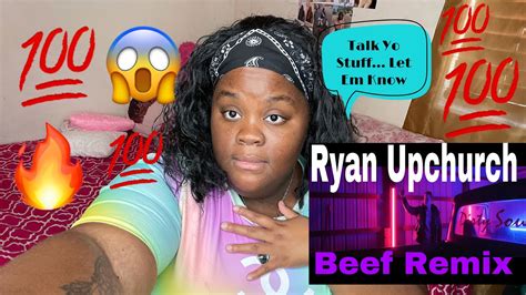 Ryan Upchurch “beef” Remix Official Music Video Reaction Youtube