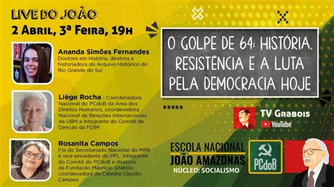 Live Do Jo O O Golpe De Hist Ria Resist Ncia E A Luta Pela