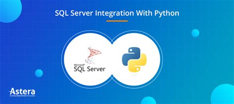 A Guide For Python To SQL Server Integration