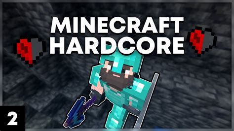 Minecraft Hardcore Ep 2 Youtube