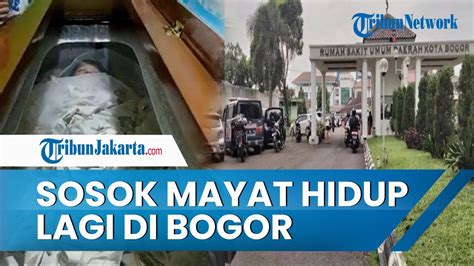 Terungkap Sosok Mayat Hidup Lagi Di Bogor Keluarga Sudah Siapkan Acara