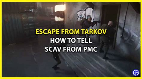 How To Tell Scav From Pmc In Escape From Tarkov Toi News Toi News