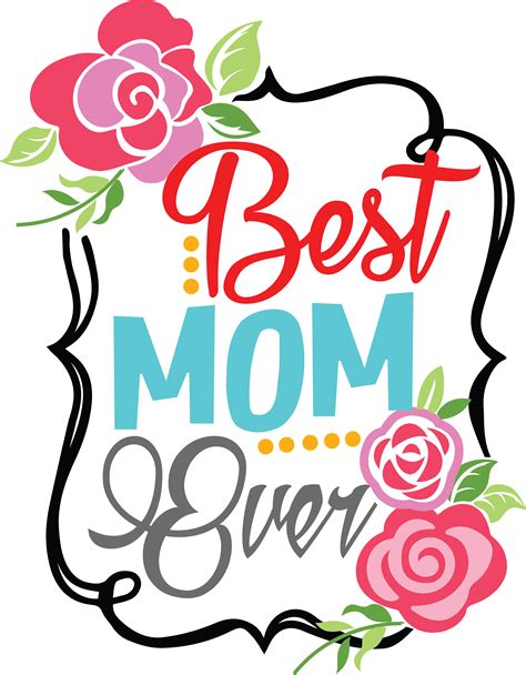 Best Mom Ever Clipart at GetDrawings | Free download